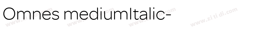 Omnes mediumItalic字体转换